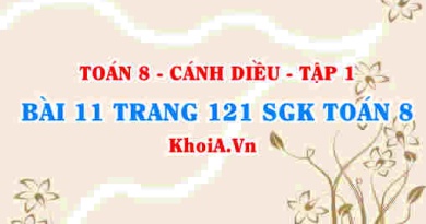 Bài 11 trang 121 SGK Toán 8 tập 1 Cánh Diều